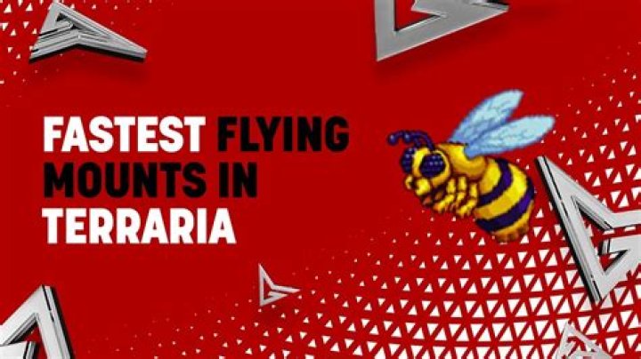 What's the fastest flying mount in Terraria?